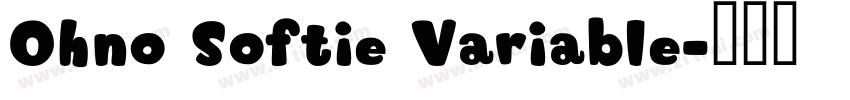 Ohno Softie Variable字体转换